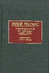 Fire Music - A Bibliography Of The New Jazz, 1959-1990